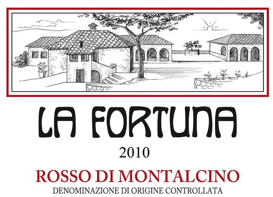 La Fortuna Rosso di Montalcino 2010 Front Label