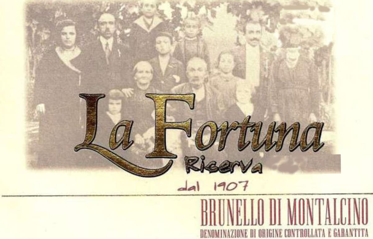 La Fortuna Brunello di Montalcino Riserva 2007 Front Label