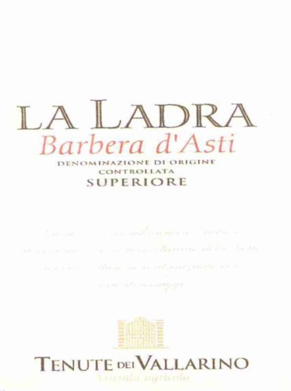 Azienda Agricola Tenute dei Vallarino Barbera d'Asti Superiore La Ladra 2012 Front Label