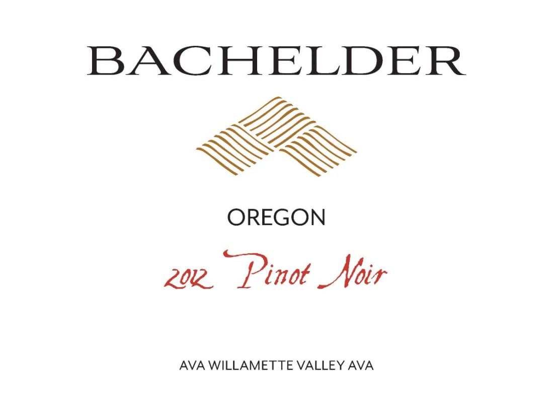Bachelder Willamette Valley Oregon Pinot Noir 2012 Front Label
