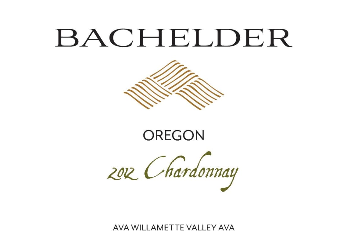 Bachelder Willamette Valley Oregon Chardonnay 2012 Front Label