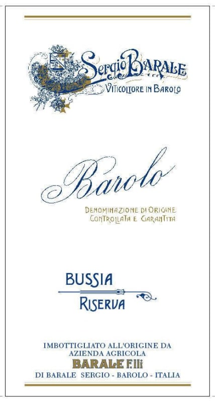 Barale Fratelli Selezione Sergio Barale Bussia Riserva 2010 Front Label