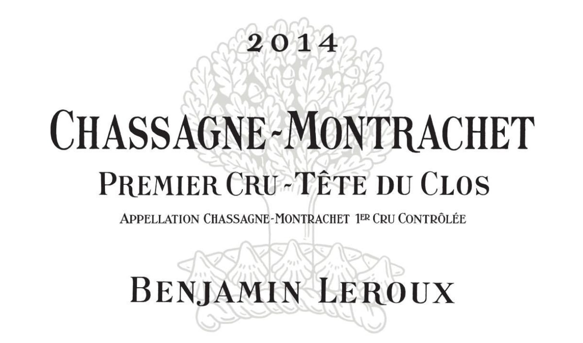 Benjamin Leroux Chassagne-Montrachet Tete du Clos Premier Cru 2014 Front Label