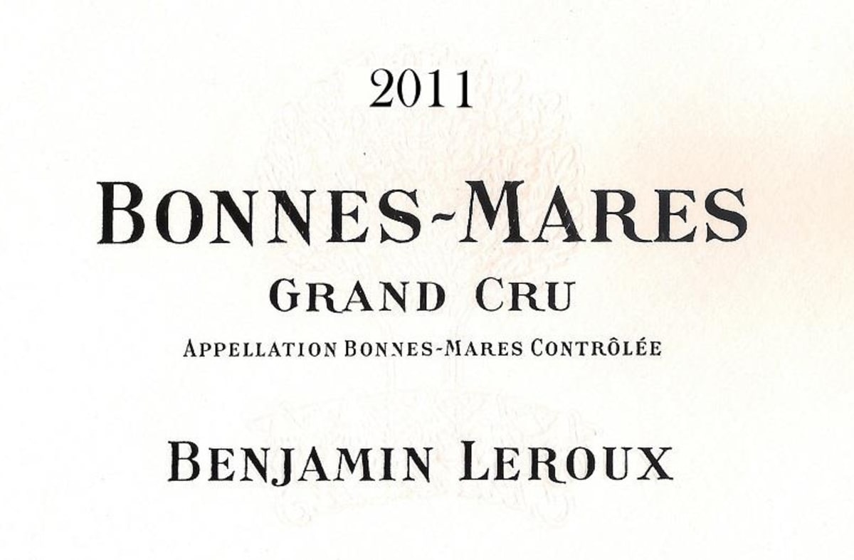 Benjamin Leroux Bonnes - Mares Grand Cru 2011 Front Label