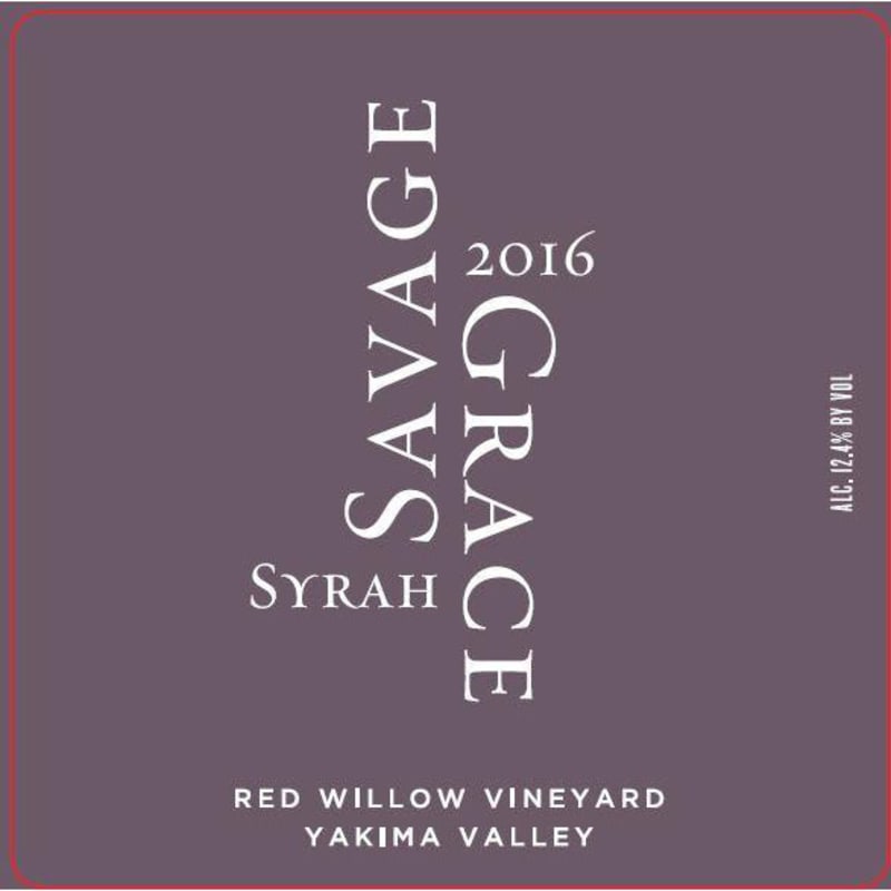 Savage Grace Wines Red Willow Vineyard Syrah 2016 Front Label