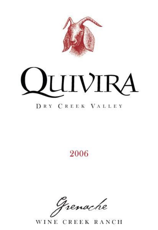 Quivira Wine Creek Ranch Grenache 2006 Front Label