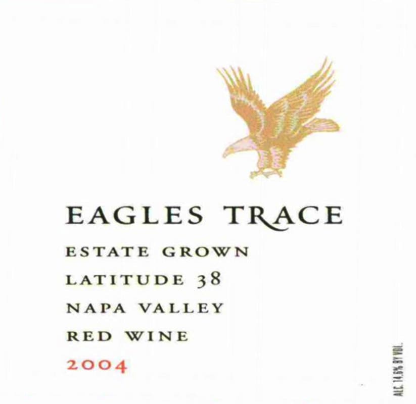 Eagles Trace Latitude 38 Red 2004 Front Label