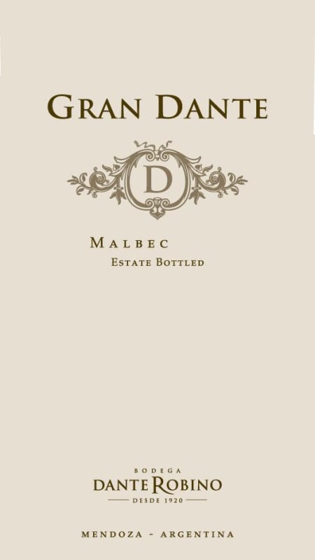 Bodega Dante Robino Lujan de Cuyo Gran Dante Malbec 2013 Front Label