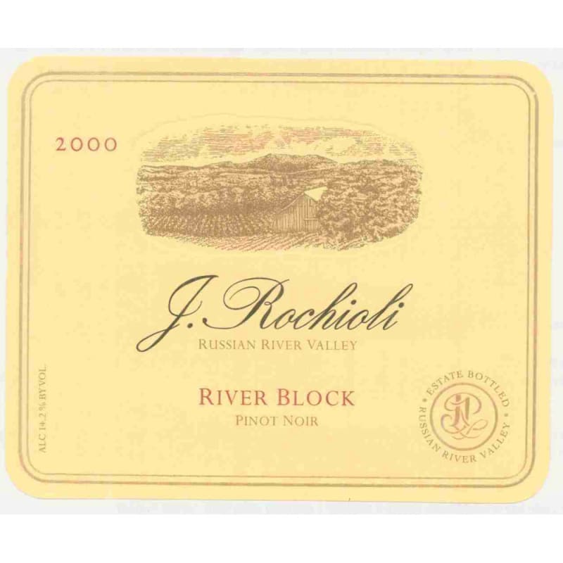Rochioli River Block Pinot Noir 2000 Front Label