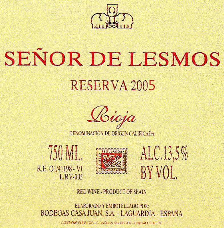 Bodegas Casa-Juan SA Senor de Lesmos Reserva 2005 Front Label
