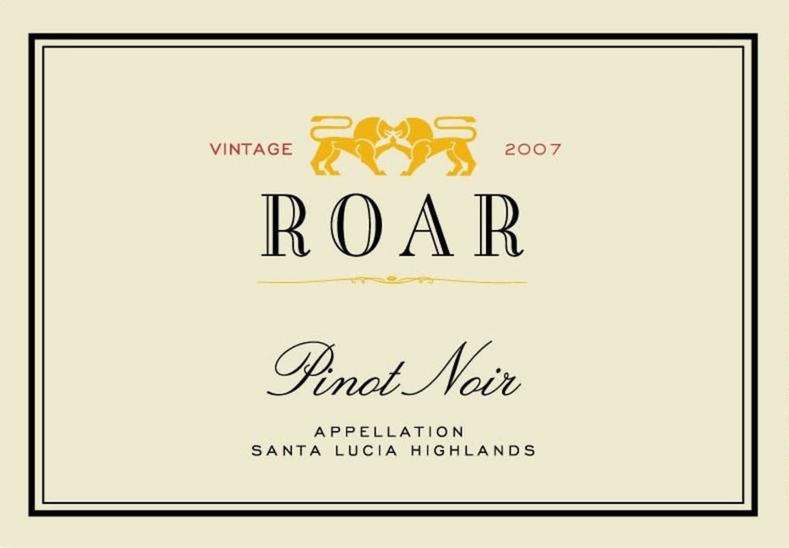Roar Santa Lucia Highlands Pinot Noir 2007 Front Label