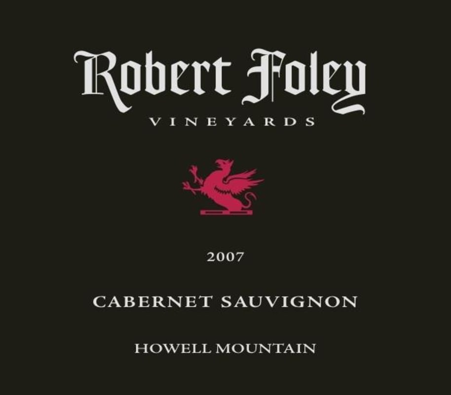 Robert Foley Vineyards Cabernet Sauvignon 2007 Front Label