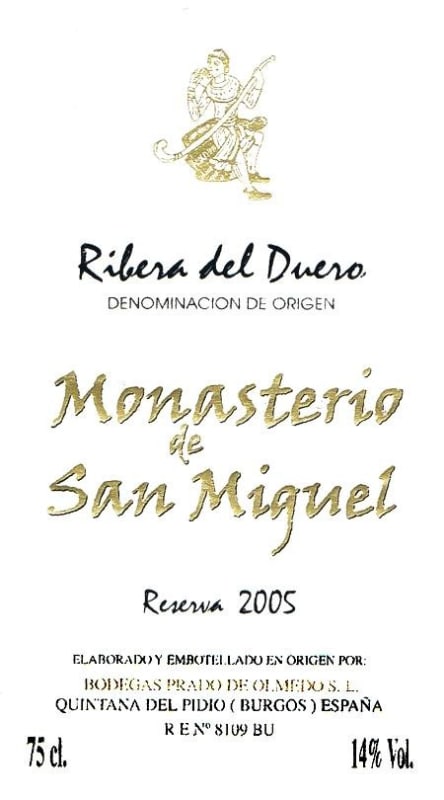 Bodegas Prado de Olmedo Monasterio de San Miguel Reserva 2005 Front Label