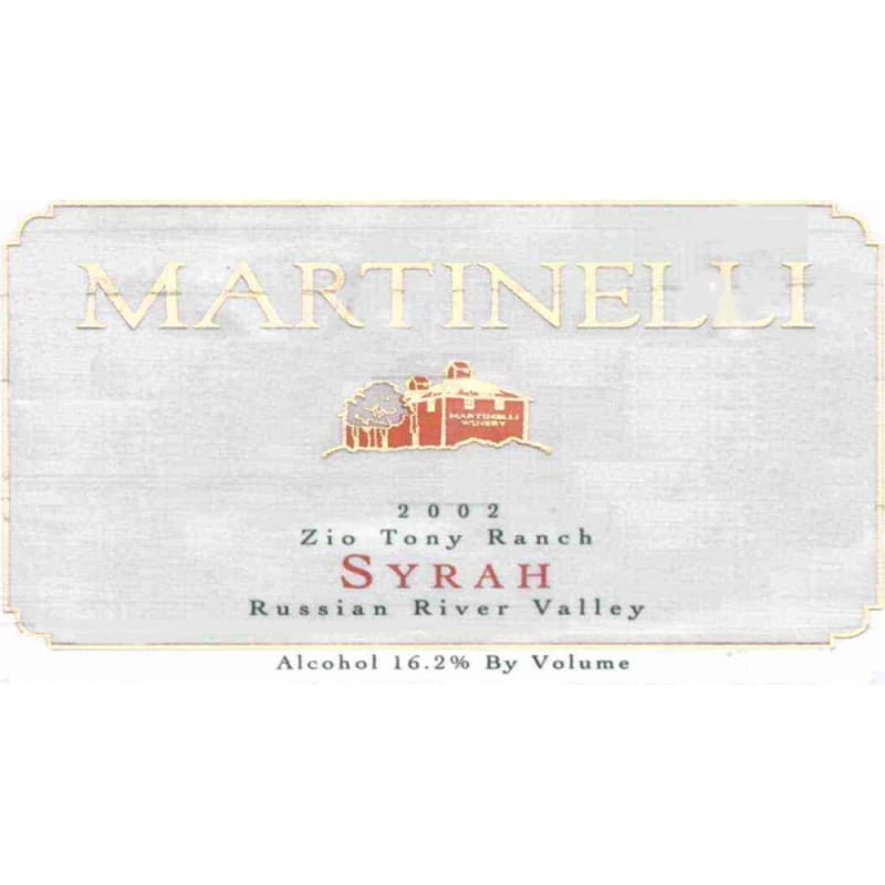 Martinelli Zio Tony Ranch Syrah 2002 Front Label