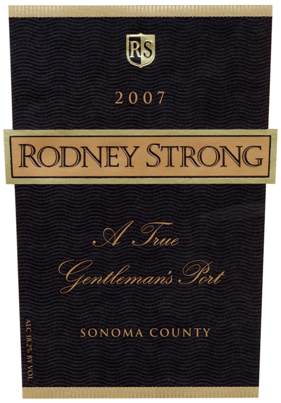 Rodney Strong A True Gentlemans Port 2007 Front Label
