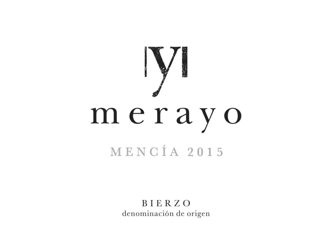 Bodegas y Vinedos Merayo Mencia 2015 Front Label