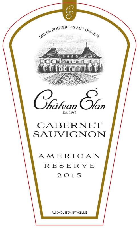 Chateau Elan American Reserve Cabernet Sauvignon 2015 Front Label