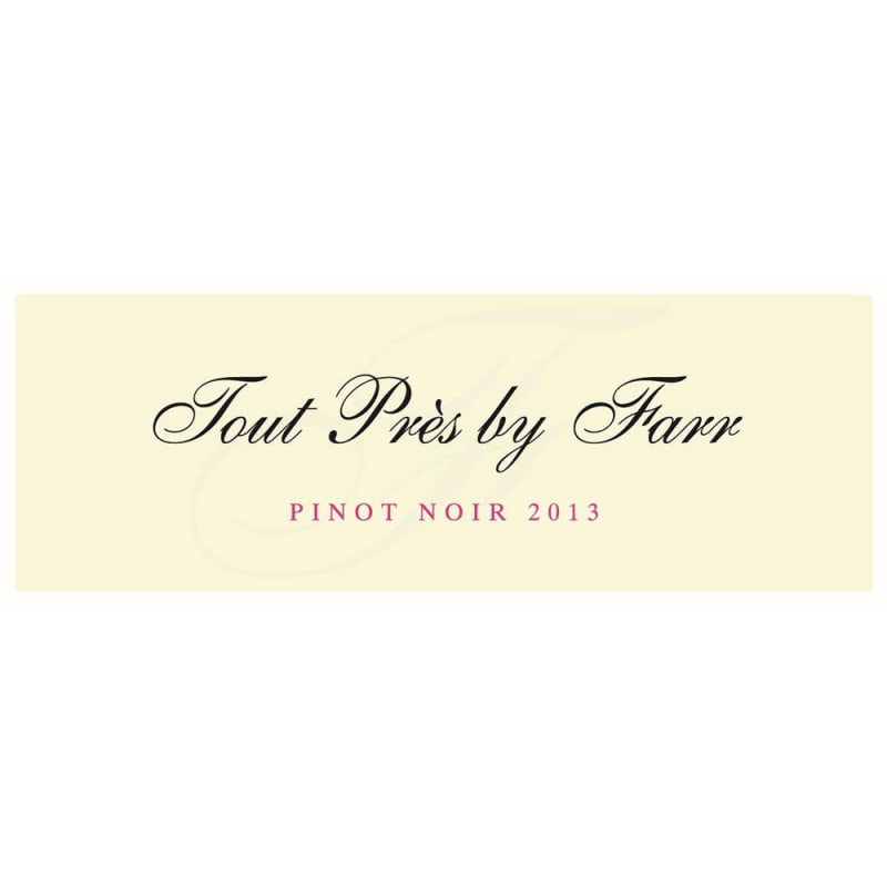 By Farr Tout Pres Pinot Noir 2013 Front Label