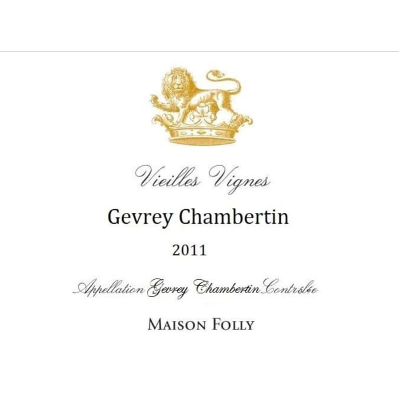 Maison Folly Gevrey-Chambertin Vieilles Vignes 2011 Front Label