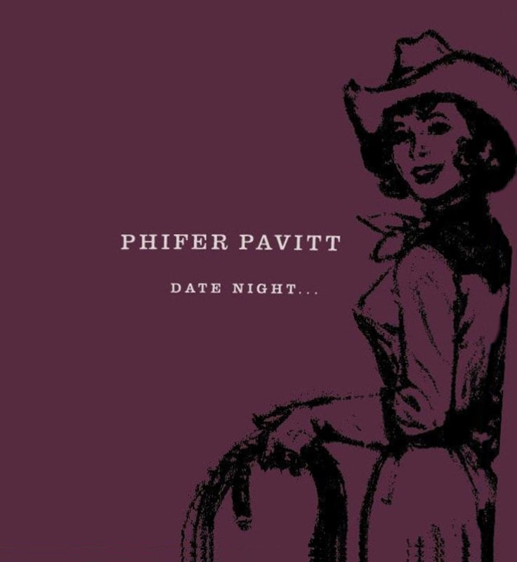 Phifer Pavitt Wine Date Night 2007 Front Label