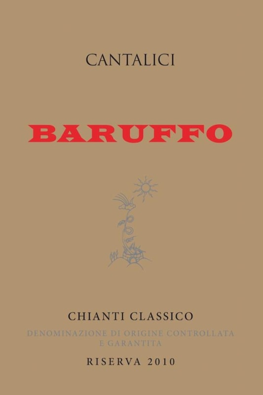 Cantalici Chianti Classico Baruffo Riserva 2010 Front Label