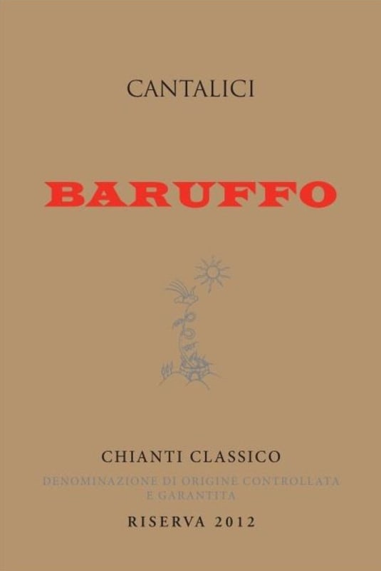 Cantalici Chianti Classico Baruffo Riserva 2012 Front Label
