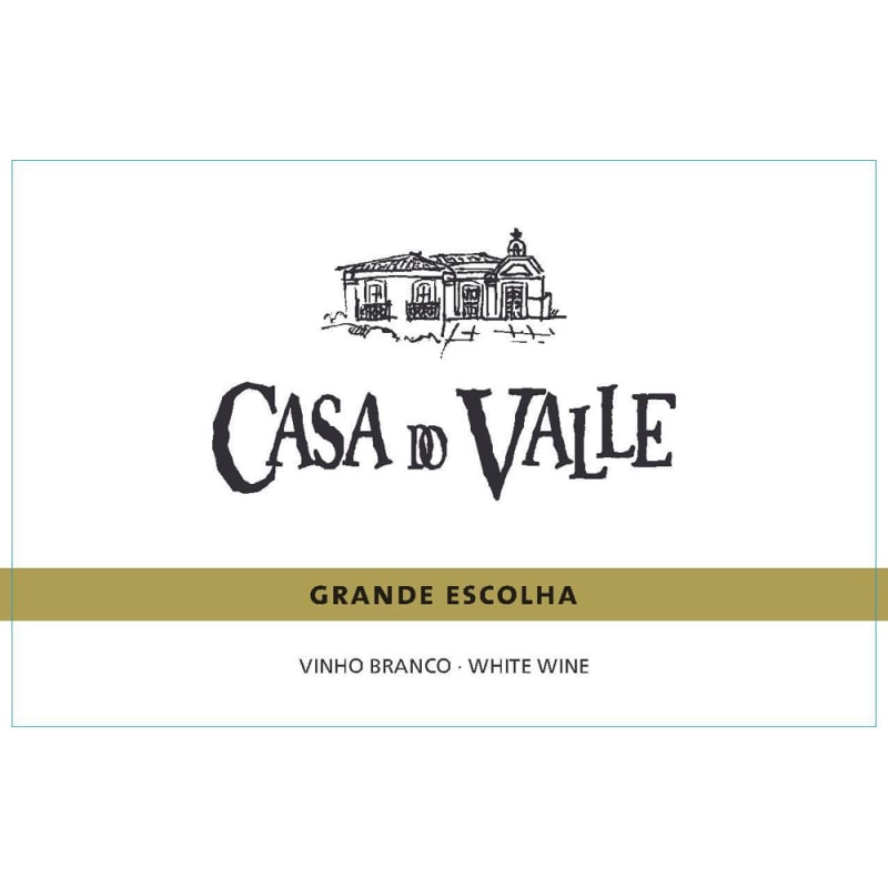 Casa do Valle Vinho Verde Branco Grande Escolha 2016 Front Label