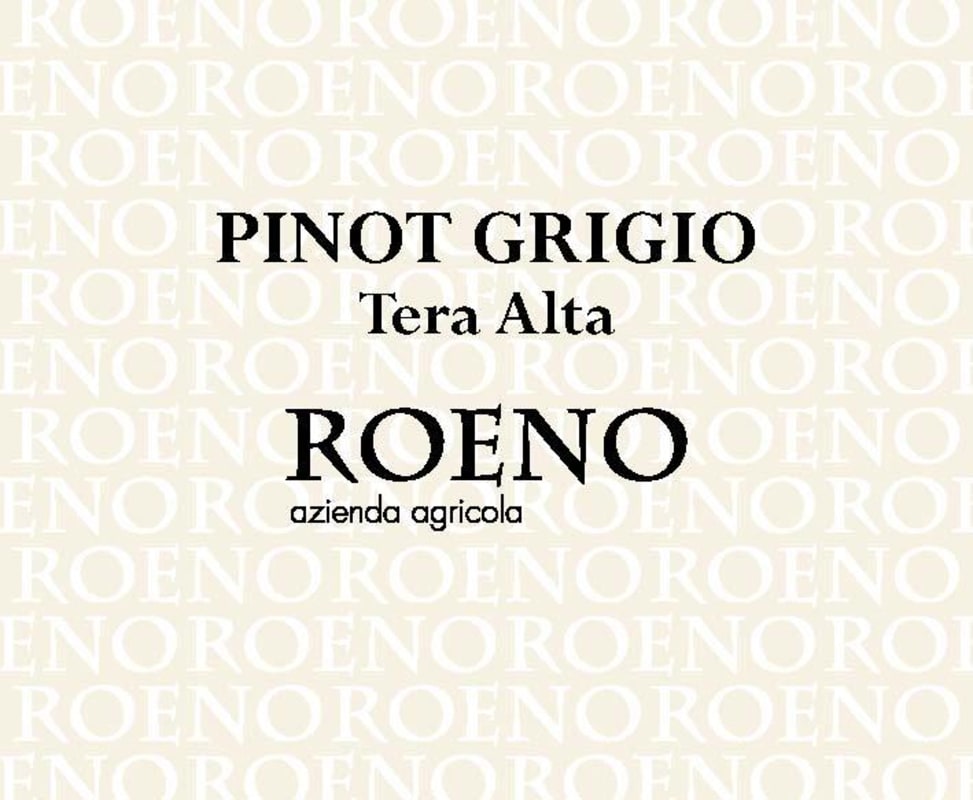 Cantina Roeno Valdadige Terra Alta Pinot Grigio 2014 Front Label
