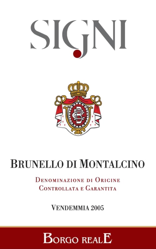 Cantine del Borgo Reale Brunello di Montalcino Signi 2005 Front Label