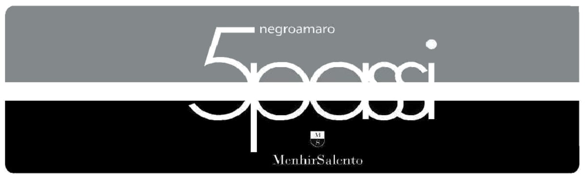 Cantine Menhir Salento Salento 5 Passi 2013 Front Label