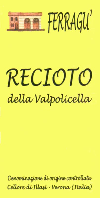 Carlo Ferragu Recioto della Valpolicella 2011 Front Label