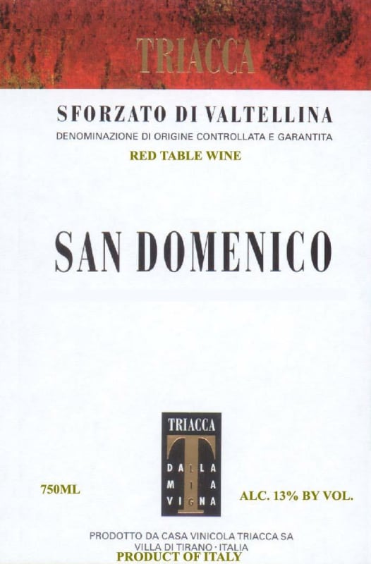 Casa Vinicola Triacca Sforzato di Valtellina San Domenico 2006 Front Label