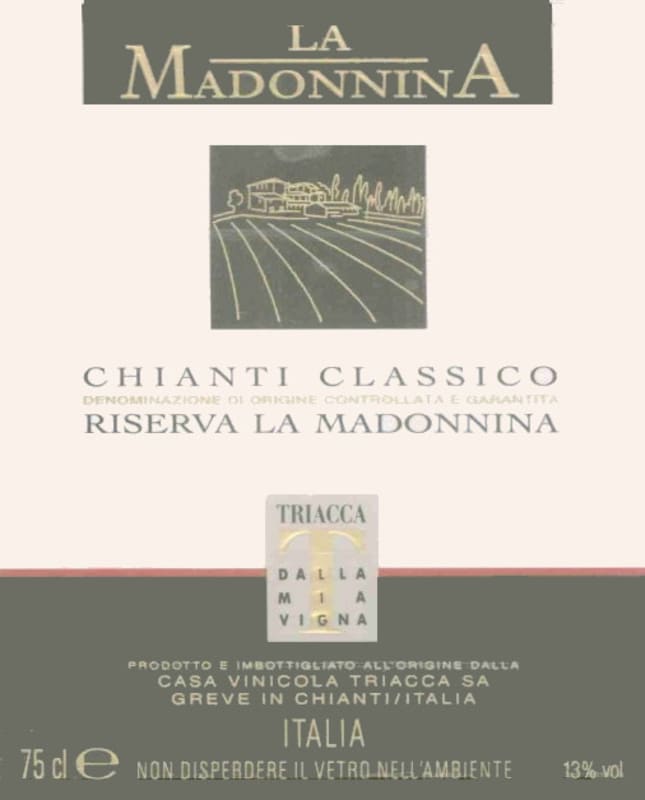 Casa Vinicola Triacca Chianti Classico La Madonnina Riserva 2013 Front Label