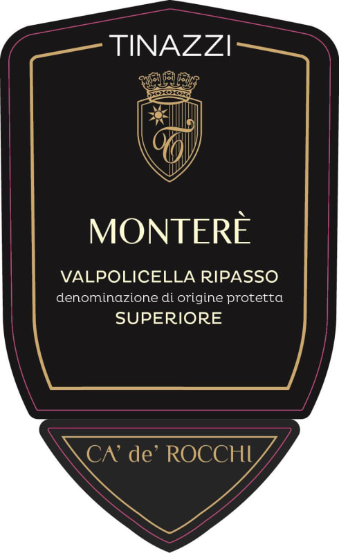 Casa Vitivinicola Tinazzi Valpolicella Superiore Ripasso Ca' de' Rocchi Montere Classico 2013 Front Label