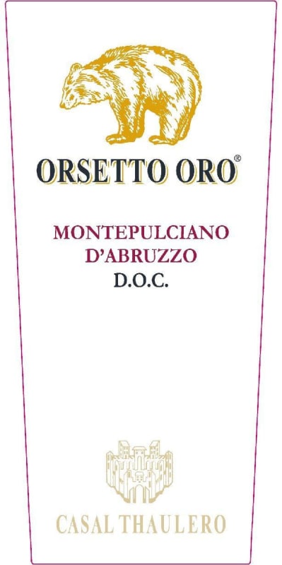 Casal Thaulero Montepulciano d'Abruzzo Orsetto Oro 2013 Front Label