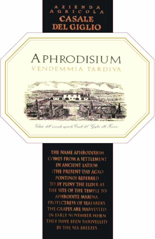 Casale del Giglio Aphrodisium Vendemmia Tardiva 2013 Front Label