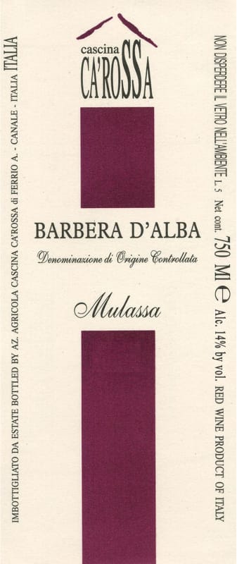 Cascina Ca'Rossa Barbera d'Alba Mulassa 2011 Front Label
