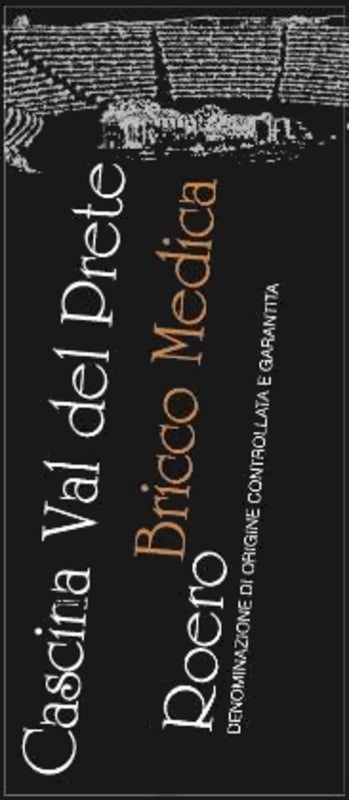 Cascina Val del Prete Roero Bricco Medica 2011 Front Label