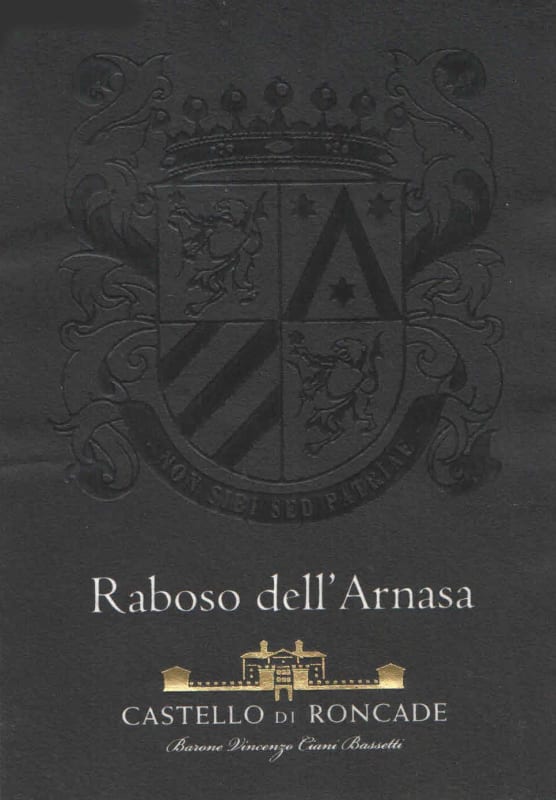 Castello di Roncade Piave Raboso dell'Arnasa 2012 Front Label