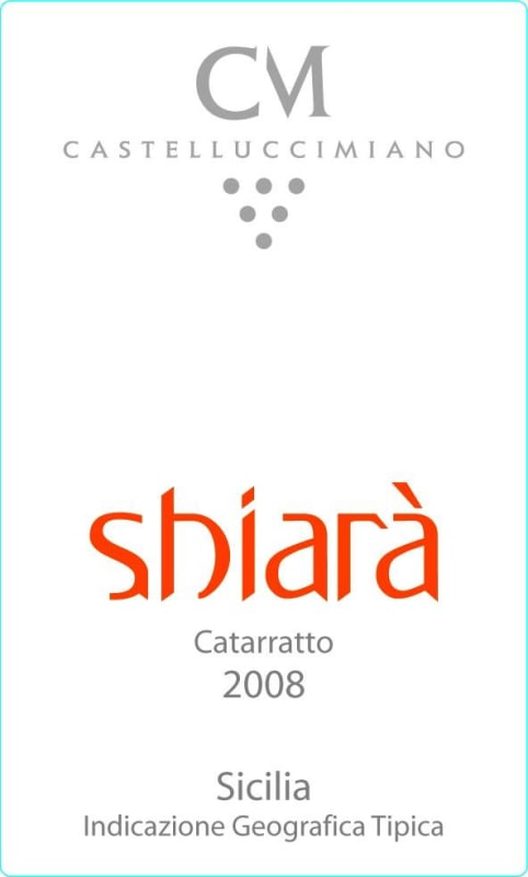 Castellucci Miano Sicilia Shiara Catarratto 2008 Front Label