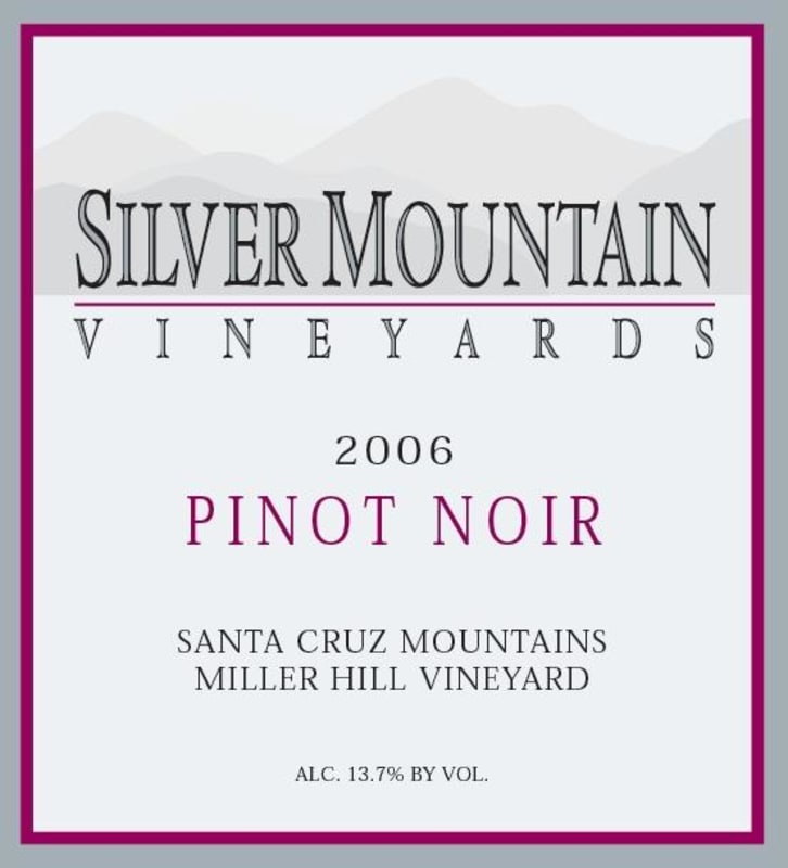 Silver Mountain Miller Hill Vineyard Pinot Noir 2006 Front Label