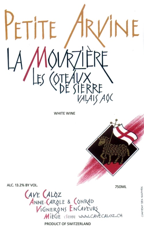 Cave Caloz Coteaux de Petite Arvine La Mourziere 2012 Front Label