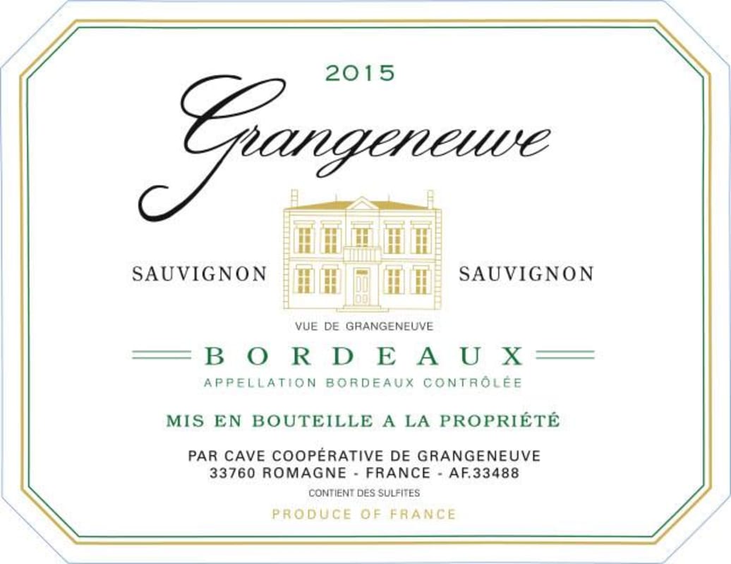 Caves de Rauzan Grangeneuve Sauvignon Blanc 2015 Front Label