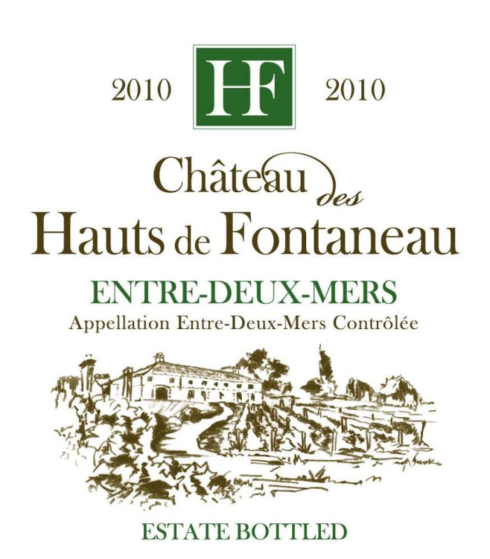 Caves de Rauzan Entre-deux-Mers Chateau Hauts de Fontaneau Blanc 2010 Front Label
