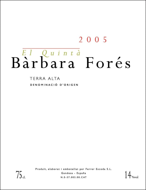 Celler Barbara Fores El Quinta 2005 Front Label