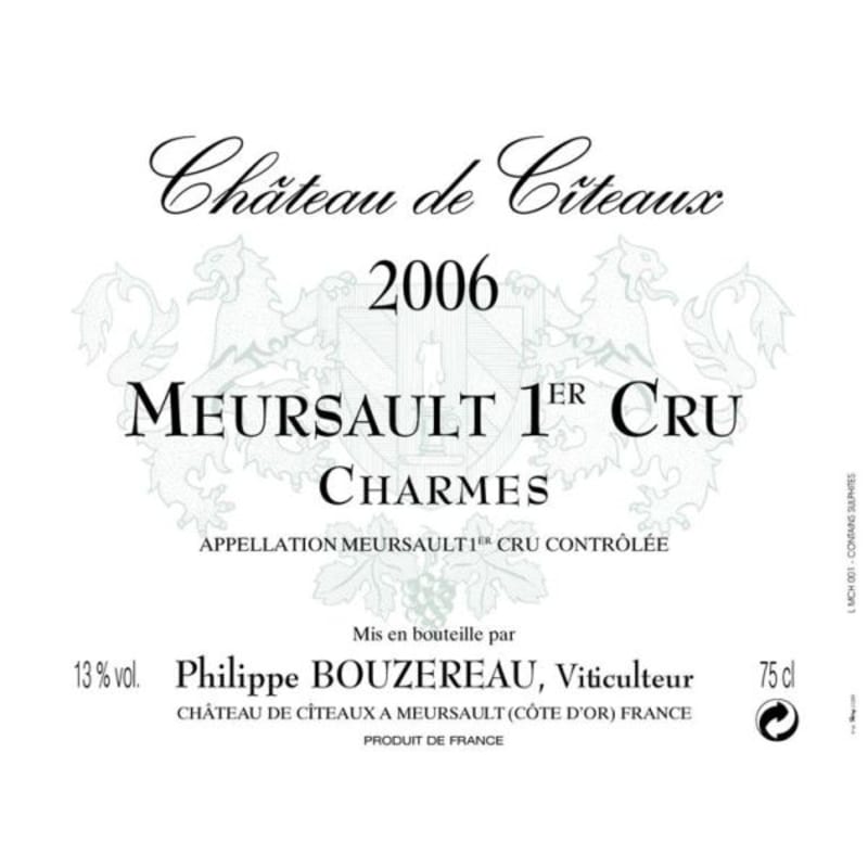 Philippe Bouzereau - Chateau de Citeaux Meursault Premier Cru Charmes 2006 Front Label