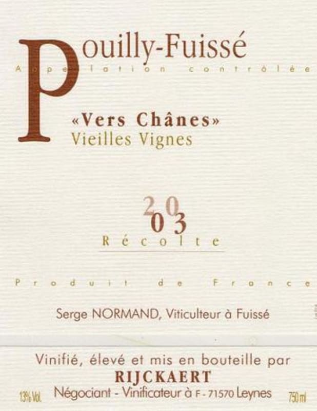 Maison Rijckaert Pouilly-Fuisse Vers Chanes Vieilles Vignes 2003 Front Label