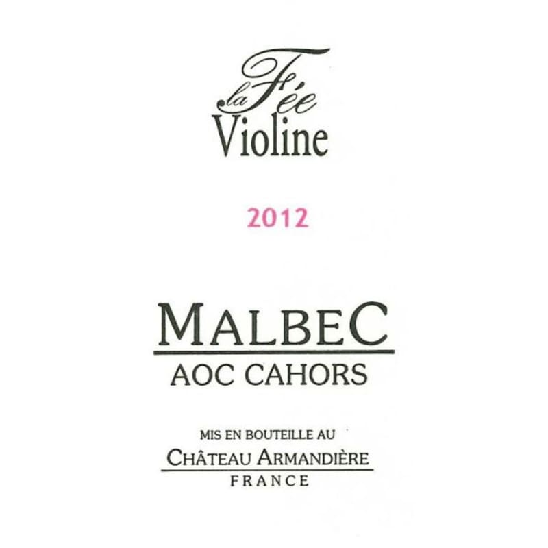 Chateau Armandiere Cahors Fee Violine 2012 Front Label