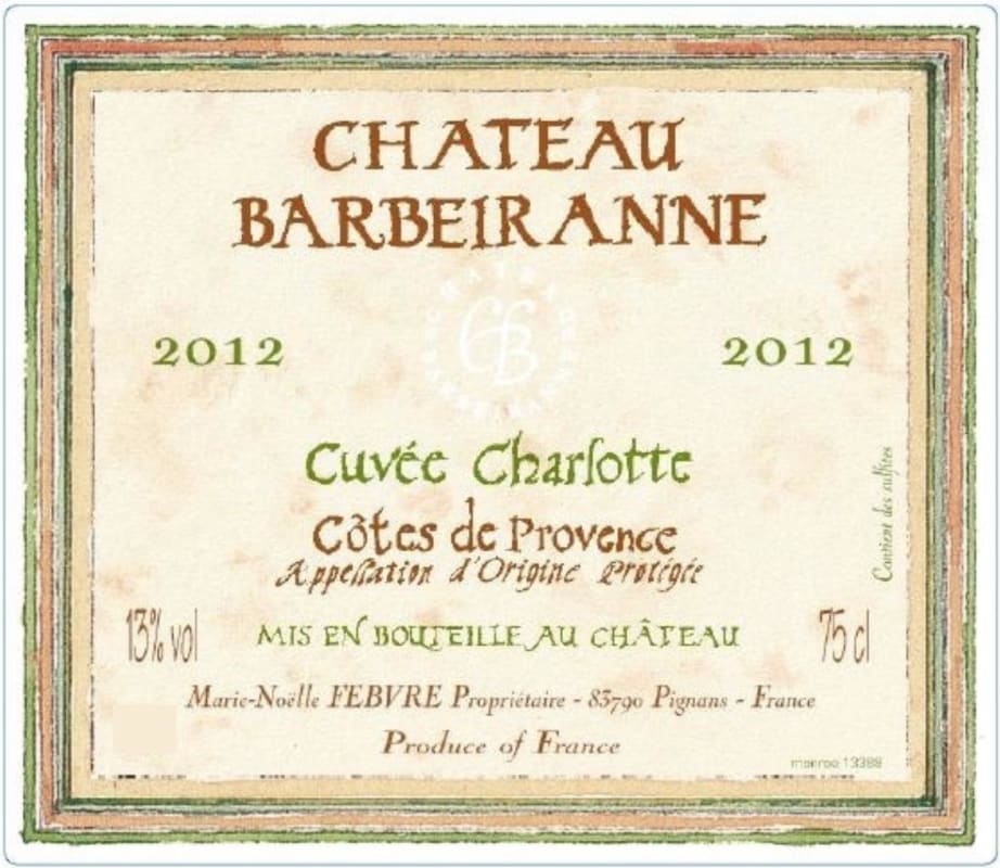 Chateau Barbeiranne Cotes de Provence Cuvee Charlotte Rouge 2012 Front Label