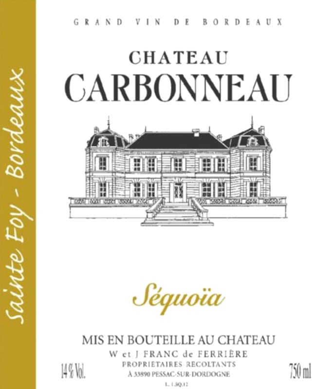 Chateau Carbonneau Sainte Foy Bordeaux Cuvee Sequoia 2014 Front Label